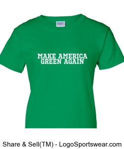 Make America Green Again Ladies T-shirt Design Zoom